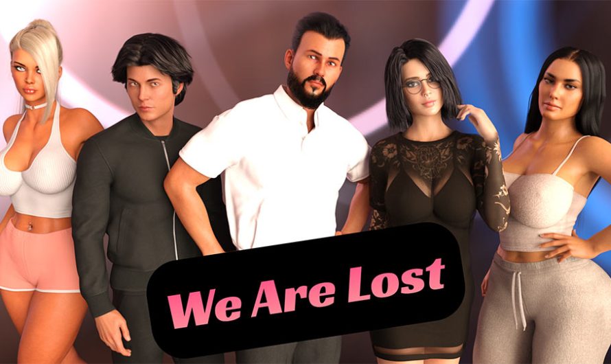 We Are Lost [v0.4.0][MaDDoG]