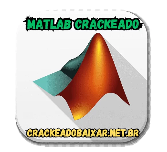 MATLAB Crackeado Download Grátis Português PT-BR 2024