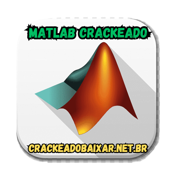 MATLAB Crackeado Download Grátis Português PT-BR 2024